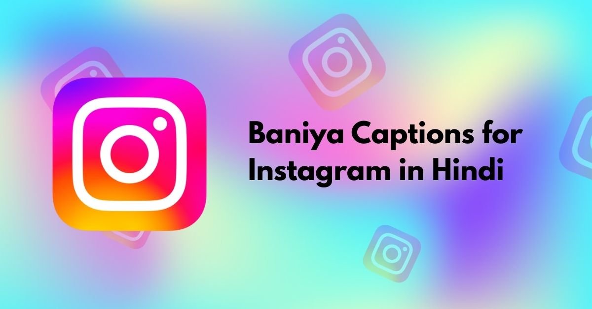 Baniya Captions for Instagram in Hindi