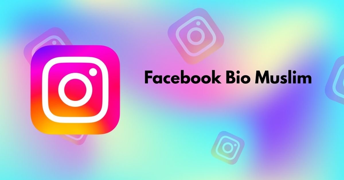Facebook Bio Muslim
