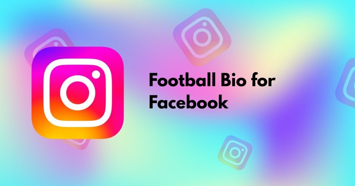 Football Bio for Facebook