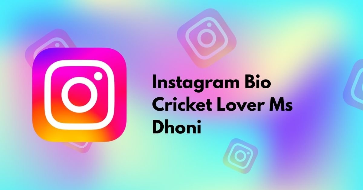 Instagram Bio Cricket Lover Ms Dhoni
