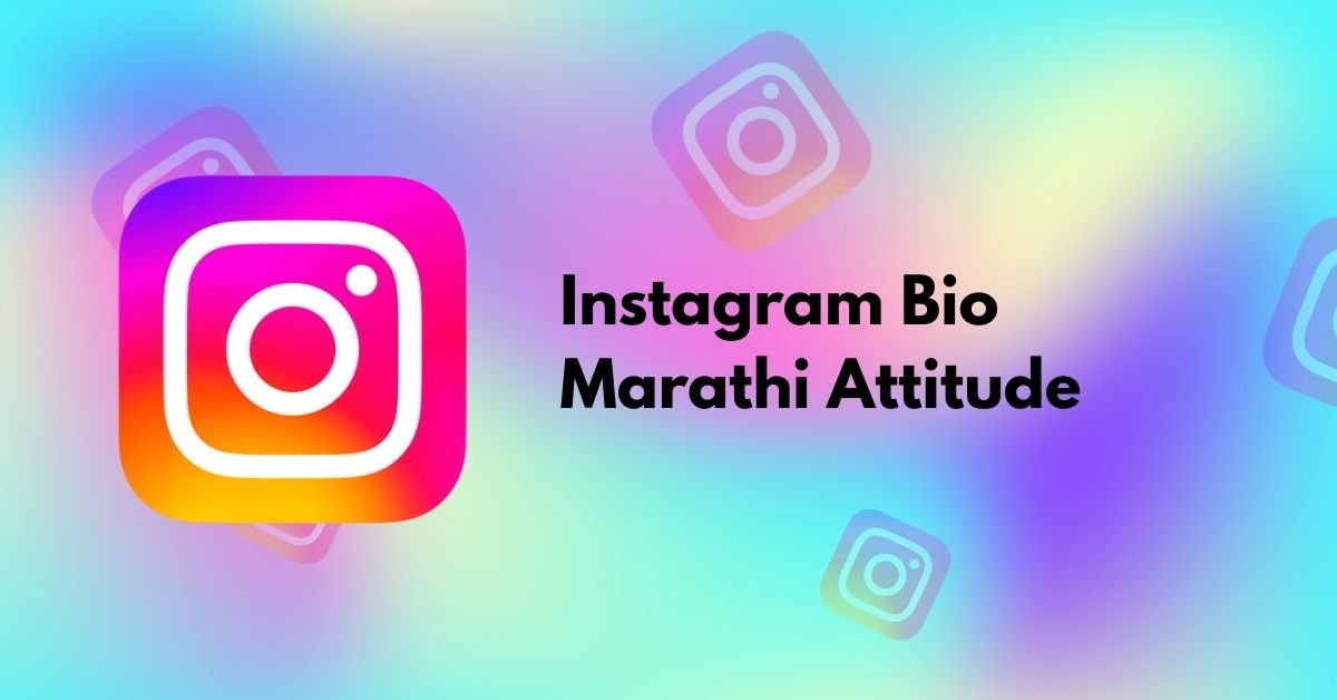 Instagram Bio Marathi Attitude