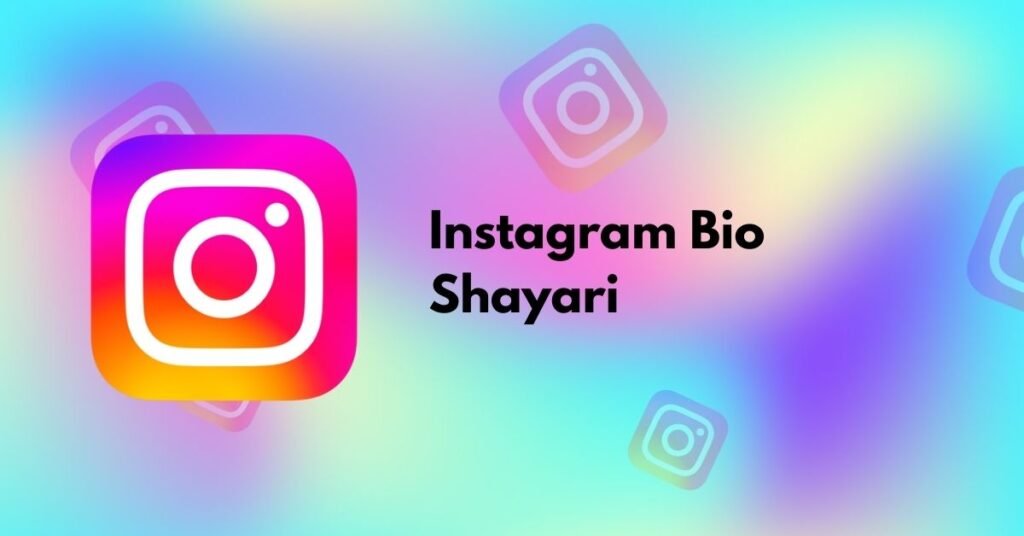 Instagram Bio Shayari