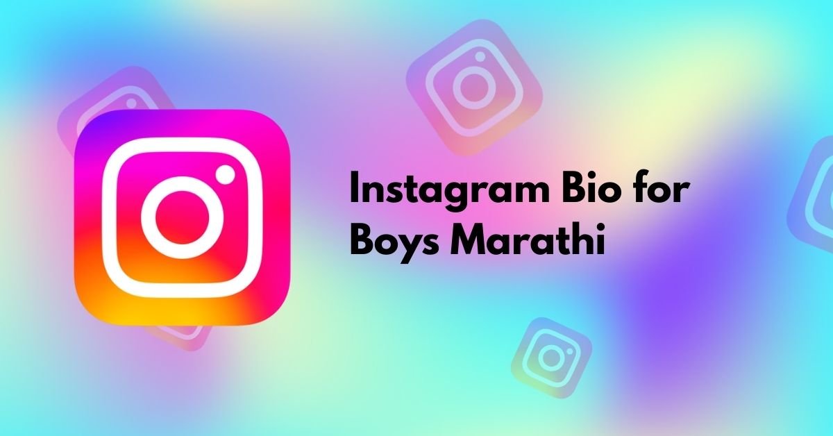 Instagram Bio for Boys Marathi