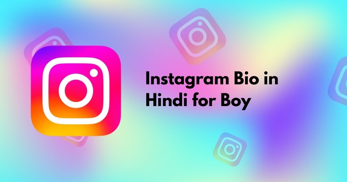 Instagram Bio in Hindi for Boy