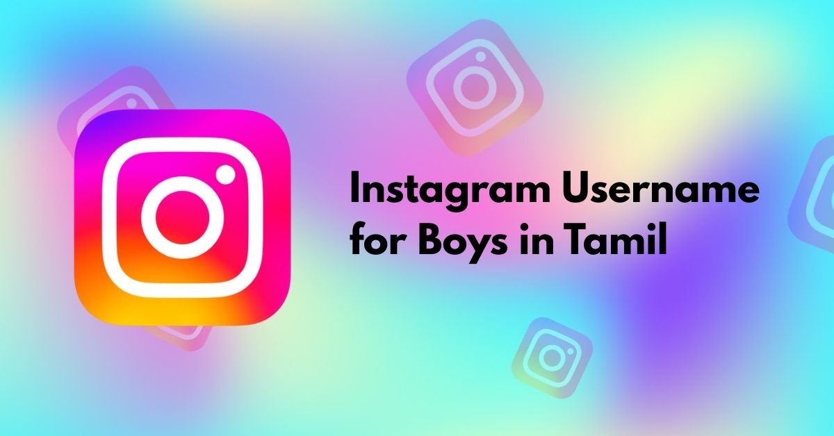 Instagram Username for Boys in Tamil