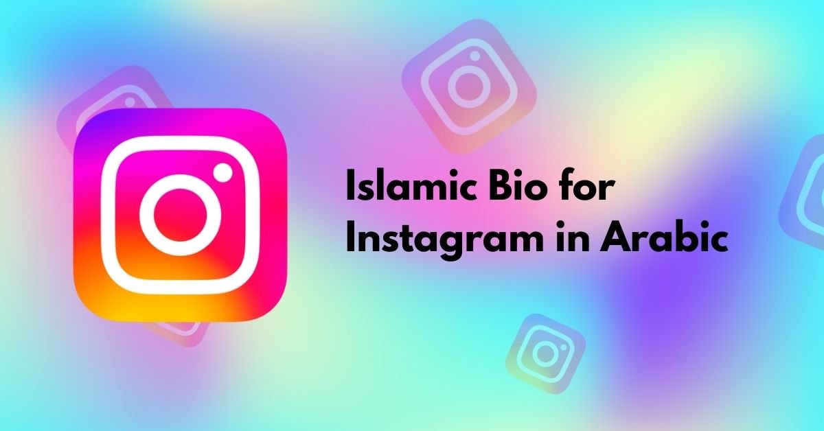 Islamic Bio for Instagram in Arabic