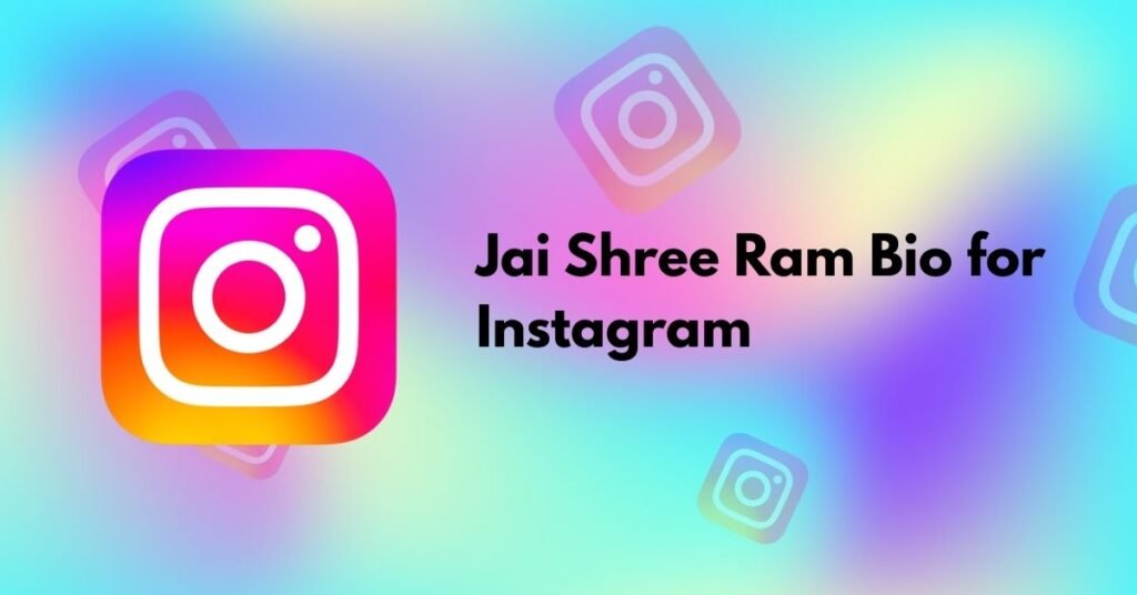 Jai Shree Ram Bio for Instagram