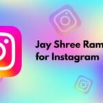Jay Shree Ram Bio for Instagram