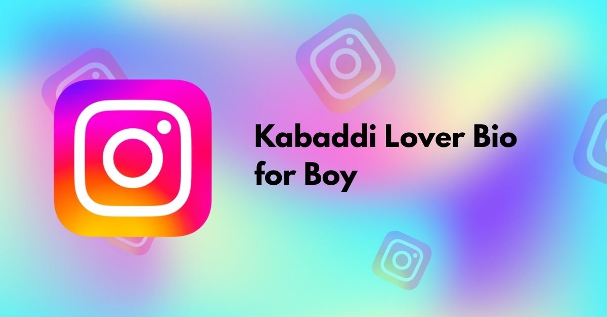 Kabaddi Lover Bio for Boy