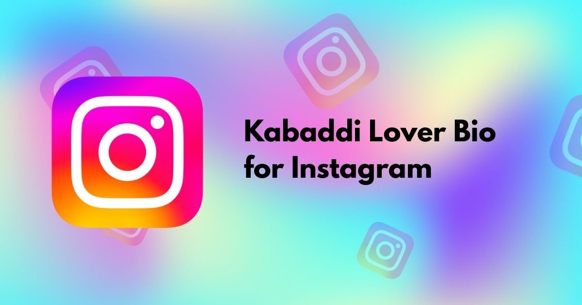 Kabaddi Lover Bio for Instagram