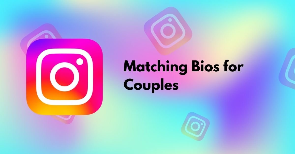 Matching Bios for Couples