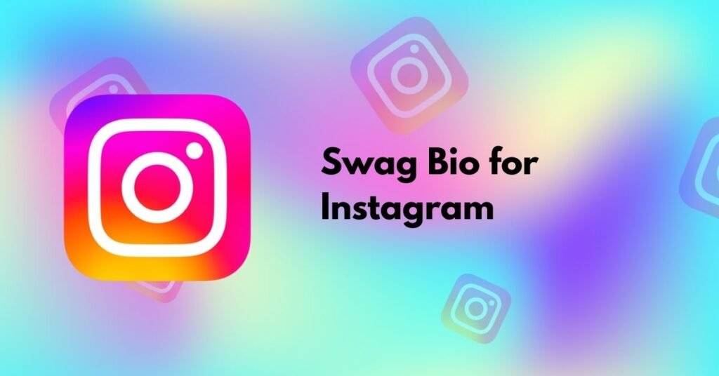 Swag Bio for Instagram
