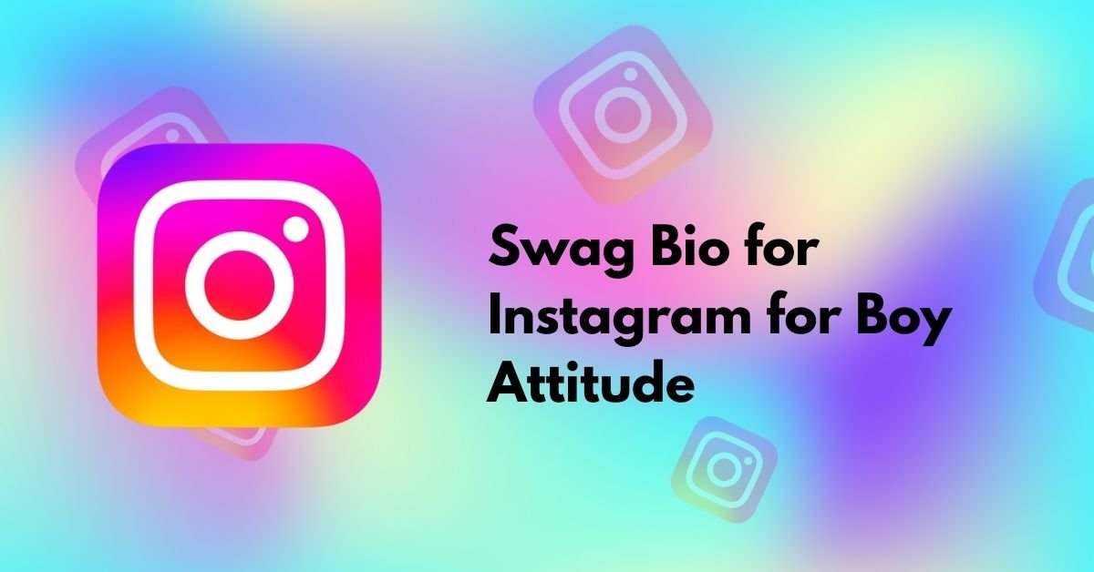 Swag Bio for Instagram for Boy Attitude